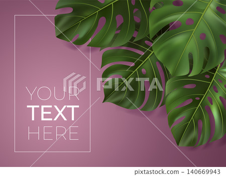 Vector poster with realistic green tropical leaves. Monstera leaf on pink background. Botanical illustration with copy space for your text. Template for banner, invitation card, ad, web design. Vector poster with realistic green tropical leaves. Monstera leaf on pink background. Botanical illustration with copy space for your text. Template for banner, invitation card, ad, web design. 140669943