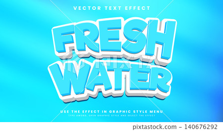 Fresh water 3d style editable text effect vector 140676292