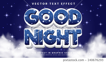 Good night 3d editable text effect Template Good night 3d editable text effect Template 140676293