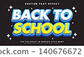 Back to school editable text effect Template 140676672