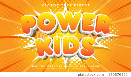 Power Kids Comic cartoon gaming style editable text effect Power Kids Comic cartoon gaming style editable text effect 140676821