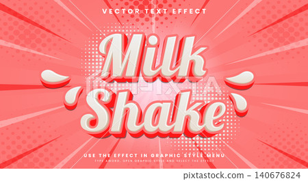 Creamy Milk Shake 3d editable text effect Template Creamy Milk Shake 3d editable text effect Template 140676824