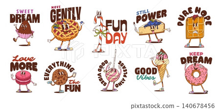 Funny desserts and bakery y2k groovy stickers pack. Cartoon vector phrases as sweet dream, move gently, fun day and still power. Pure hope, love more and everything the fun, good vibes only please Funny desserts and bakery y2k groovy stickers pack. Cartoon vector phrases as sweet dream, move gently, fun day and still power. Pure hope, love more and everything the fun, good vibes only please 140678456