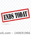 Ends Today Promotional Sale Stamp Urgent Offer Label Illustration 140691966