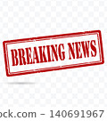 Breaking News Rubber Stamp Media Alert Label Vector Illustration 140691967