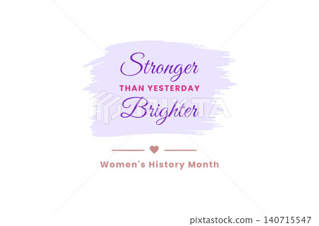 Stronger Than Yesterday Brighter Today Design 140715547