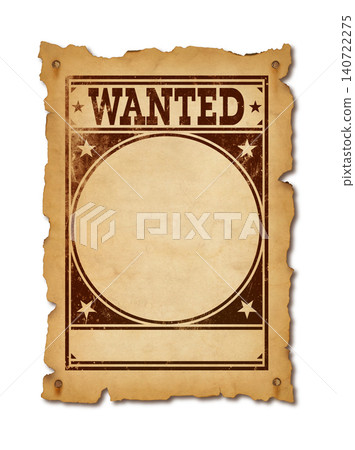 Wanted poster parchment scroll isolated on white Wanted poster parchment scroll isolated on white 140722275