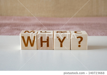 why ?, motivational word made of letters on wooden cubes why ?, motivational word made of letters on wooden cubes 140723668