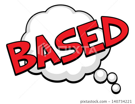 BASED Comic Book Pop Art Thought Bubble Graphic BASED Comic Book Pop Art Thought Bubble Graphic 140734221