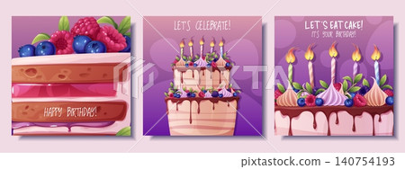 Set of Birthday Greeting Cards with Layered Cakes, Chocolate Drip, Berries and Lit Candles. Festive dessert illustrations with typography slogans. Flat vector illustration. Set of Birthday Greeting Cards with Layered Cakes, Chocolate Drip, Berries and Lit Candles. Festive dessert illustrations with typography slogans. Flat vector illustration. 140754193