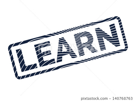 Informative textured stamp graphic featuring the impactful single word LEARN encouraging education and growth Informative textured stamp graphic featuring the impactful single word LEARN encouraging education and growth 140768763