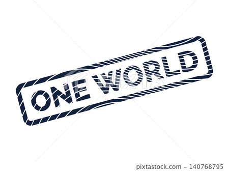 Significant One World declaration presented within a rectangular stamp with textured, worn appearance Significant One World declaration presented within a rectangular stamp with textured, worn appearance 140768795