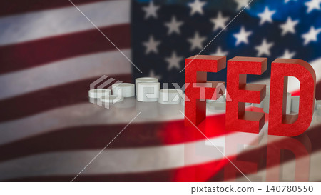 Federal Reserve Policy Concept with American Flag Background 3d render. Federal Reserve Policy Concept with American Flag Background 3d render. 140780550