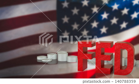 Federal Reserve Policy Concept with American Flag Background 3d render. Federal Reserve Policy Concept with American Flag Background 3d render. 140788359