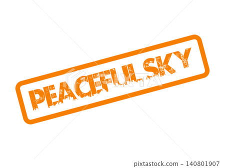 Professional orange textured rubber stamp displaying the important message Peaceful Sky prominently Professional orange textured rubber stamp displaying the important message Peaceful Sky prominently 140801907