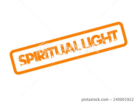 Vibrant Spiritual Light message within a distressed orange stamp creating a powerful symbolic impression Vibrant Spiritual Light message within a distressed orange stamp creating a powerful symbolic impression 140801922