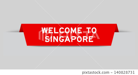 Red color inserted label with word welcome to singapore on gray background Red color inserted label with word welcome to singapore on gray background 140828731