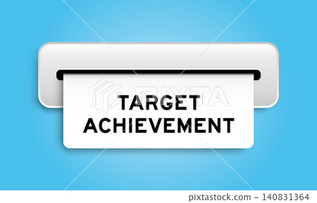 White coupon banner with word target achievement from machine on blue color background White coupon banner with word target achievement from machine on blue color background 140831364