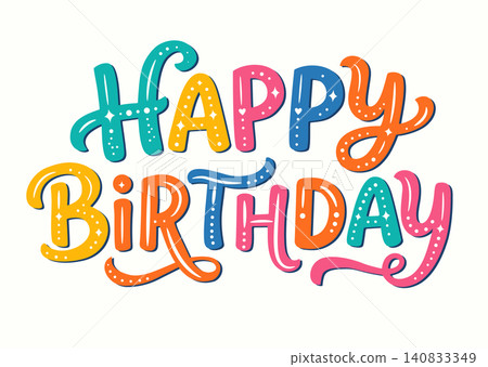 Happy Birthday Colorful Hand Lettering Typography Vector Happy Birthday Colorful Hand Lettering Typography Vector 140833349