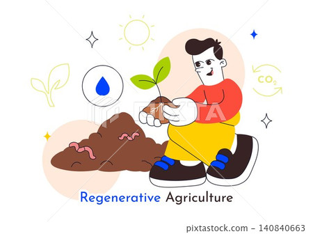 Regenerative Agriculture Illustration Featuring Sustainable Farming, Carbon Sequestration, Eco-Friendly Crops, Climate Action, and Green Agriculture Regenerative Agriculture Illustration Featuring Sustainable Farming, Carbon Sequestration, Eco-Friendly Crops, Climate Action, and Green Agriculture 140840663