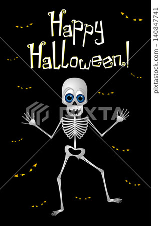Happy Halloween - poster with a skeleton Happy Halloween - poster with a skeleton 140847741