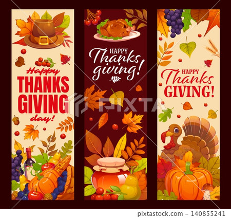 Happy Thanksgiving day event greetings banners. Vertical cartoon vector message cards for seasonal November celebration event. Holiday autumn harvest and festive food, pumpkin, turkey, leaves or honey Happy Thanksgiving day event greetings banners. Vertical cartoon vector message cards for seasonal November celebration event. Holiday autumn harvest and festive food, pumpkin, turkey, leaves or honey 140855241