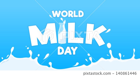 Milk day concept. National world milk day, dairy product logo poster design cream splashes milky drink drop cow farm food international banner cartoon ingenious vector illustration Milk day concept. National world milk day, dairy product logo poster design cream splashes milky drink drop cow farm food international banner cartoon ingenious vector illustration 140861446