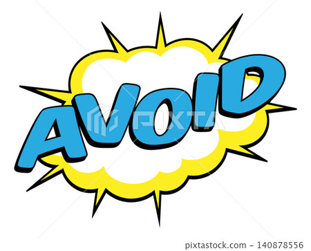 AVOID Comic Book Pop Art Speech Bubble Lightning AVOID Comic Book Pop Art Speech Bubble Lightning 140878556