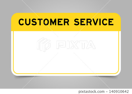 Label banner that have yellow headline with word customer service and white copy space, on gray background Label banner that have yellow headline with word customer service and white copy space, on gray background 140910642
