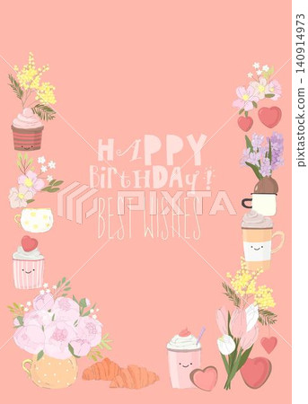 Birthday Floral Frame Composed of Cups of Coffee, Flowers and Hearts 140914973