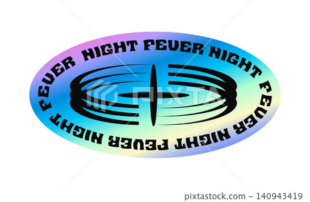 Fever night hologram vintage Y2K sticker. Metallic color hologram Y2K sticker, gradient chrome holographic oval vector label. Glossy iridescent patch with star and circle shapes, funky typography Fever night hologram vintage Y2K sticker. Metallic color hologram Y2K sticker, gradient chrome holographic oval vector label. Glossy iridescent patch with star and circle shapes, funky typography 140943419