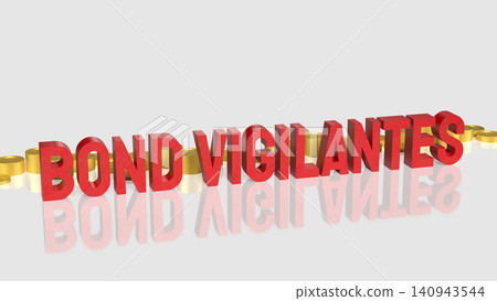 Bond Vigilantes And Market Pressure In Finance 3d render. Bond Vigilantes And Market Pressure In Finance 3d render. 140943544