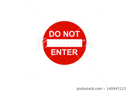 Do Not Enter Traffic Sign Red Circle Prohibition Symbol Road Safety Warning Graphic Do Not Enter Traffic Sign Red Circle Prohibition Symbol Road Safety Warning Graphic 140945123