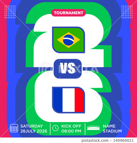Modern Soccer Match Poster Template with Brazil vs France Layout Modern Soccer Match Poster Template with Brazil vs France Layout 140960021