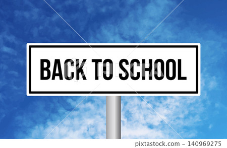 Back to school road sign on cloudy sky background Back to school road sign on cloudy sky background 140969275