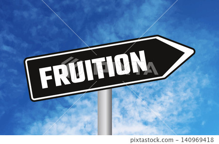 Fruition road sign on sky background Fruition road sign on sky background 140969418