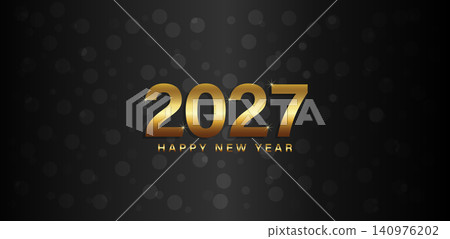 2027 Happy New Year Gold Text on Black Luxury Background 2027 Happy New Year Gold Text on Black Luxury Background 140976202