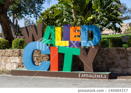 Walled city of Famagusta sign Walled city of Famagusta sign 140984357