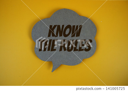 Know the Rules text with speech bubble on yellow background Know the Rules text with speech bubble on yellow background 141005725