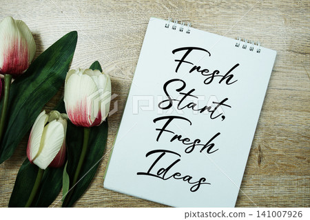 Fresh Start, Fresh Ideas Motivational And Inspirational Quotes Fresh Start, Fresh Ideas Motivational And Inspirational Quotes 141007926