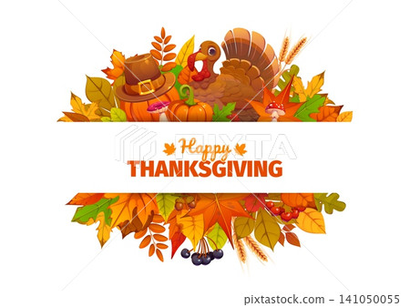 Happy Thanksgiving banner with funny turkey bird, pumpkins and pilgrim hat, mushrooms and wheat, bright autumn leaves and berries. Thanksgiving holiday banner, October celebration flyer or poster Happy Thanksgiving banner with funny turkey bird, pumpkins and pilgrim hat, mushrooms and wheat, bright autumn leaves and berries. Thanksgiving holiday banner, October celebration flyer or poster 141050055