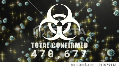 Showing center biohazard with TOTAL CONFIRMED 470,677 on dark graphic, floating viruses, gold bokeh Showing center biohazard with TOTAL CONFIRMED 470,677 on dark graphic, floating viruses, gold bokeh 141075448