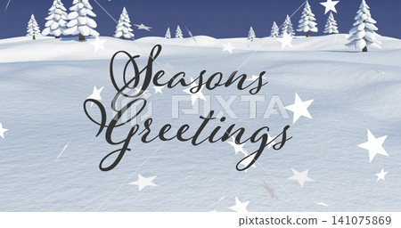 Displaying Seasons Greetings script text across snowy hills, with conifer trees, starry sky Displaying Seasons Greetings script text across snowy hills, with conifer trees, starry sky 141075869
