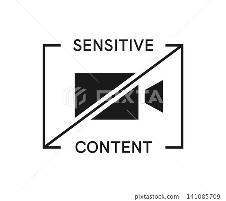 Sensitive content, restricted media icon or sign. Sensitive content or photo warning symbol, hidden media or video data icon. Censored web material pictogram Sensitive content, restricted media icon or sign. Sensitive content or photo warning symbol, hidden media or video data icon. Censored web material pictogram 141085709