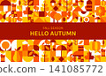 Autumn season poster with Autumnal geometric Bauhaus pattern. Fall season textile Bauhaus background, Thanksgiving backdrop. Autumn seamless pattern with yellow and orange leaves, fruits, vegetables 141085772