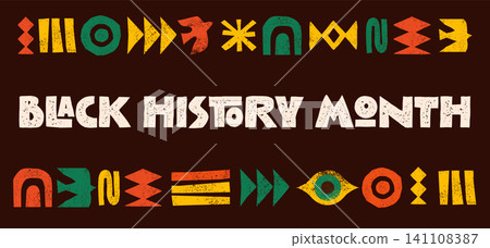 Bold Black History Month banner background with distressed lettering and geometric African tribal Bold Black History Month banner background with distressed lettering and geometric African tribal 141108387