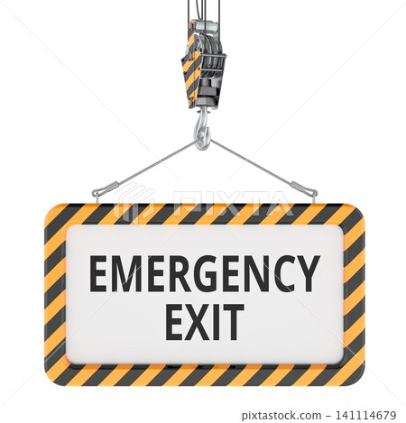 Emergency Exit safety sign suspended by crane hook and cables. 3D rendering Emergency Exit safety sign suspended by crane hook and cables. 3D rendering 141114679