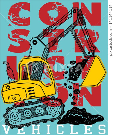 Vector illustration of hand drawn excavator on typography background Vector illustration of hand drawn excavator on typography background 141144114