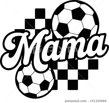 Soccer Mama Lettering Sports Illustration Soccer Mama Lettering Sports Illustration 141195669