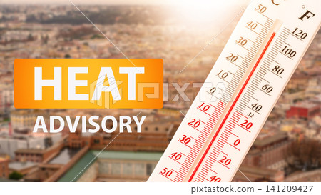 Heat advisory warning and temperature reading during a heatwave in an urban area Heat advisory warning and temperature reading during a heatwave in an urban area 141209427